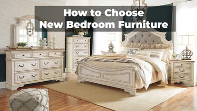 How to Choose New Bedroom Furniture
